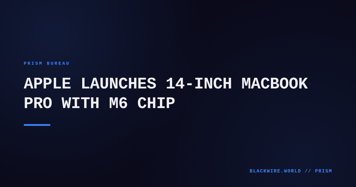 Apple 14‑inch MacBook Pro with M6 chip displayed on a desk with a Liquid Retina XDR screen.