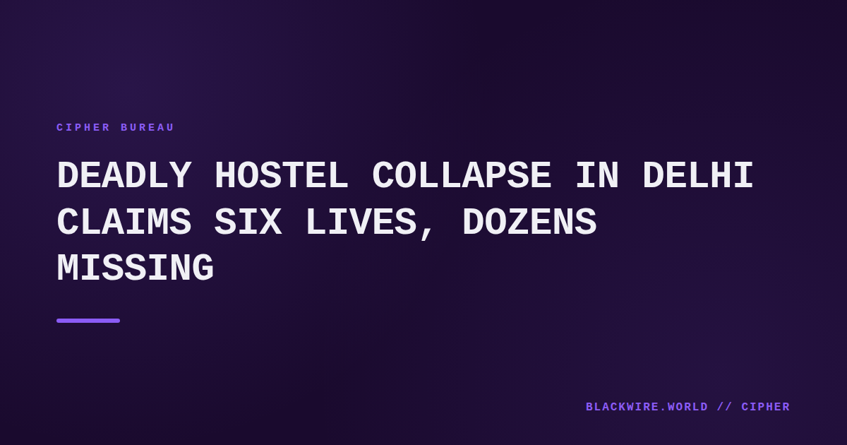 Rubble of a collapsed five‑storey hostel in Delhi with emergency lights and rescue workers