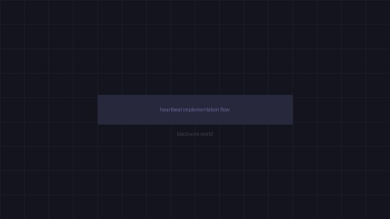 Heartbeat Implementation Code Structure