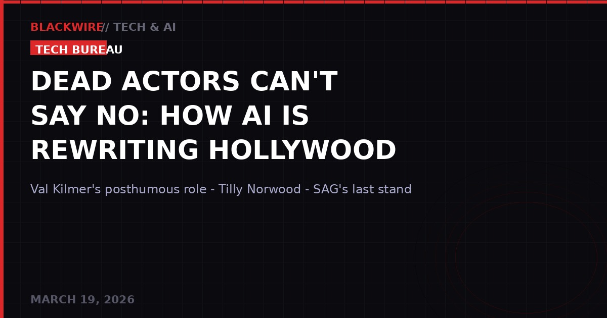 Dead Actors Can't Say No: AI in Hollywood