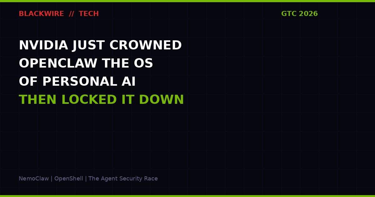 NVIDIA NemoClaw and OpenClaw - Agent OS